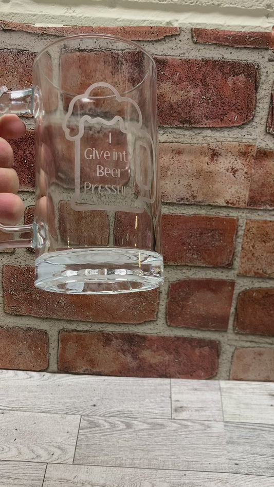 “I give into beer pressure”